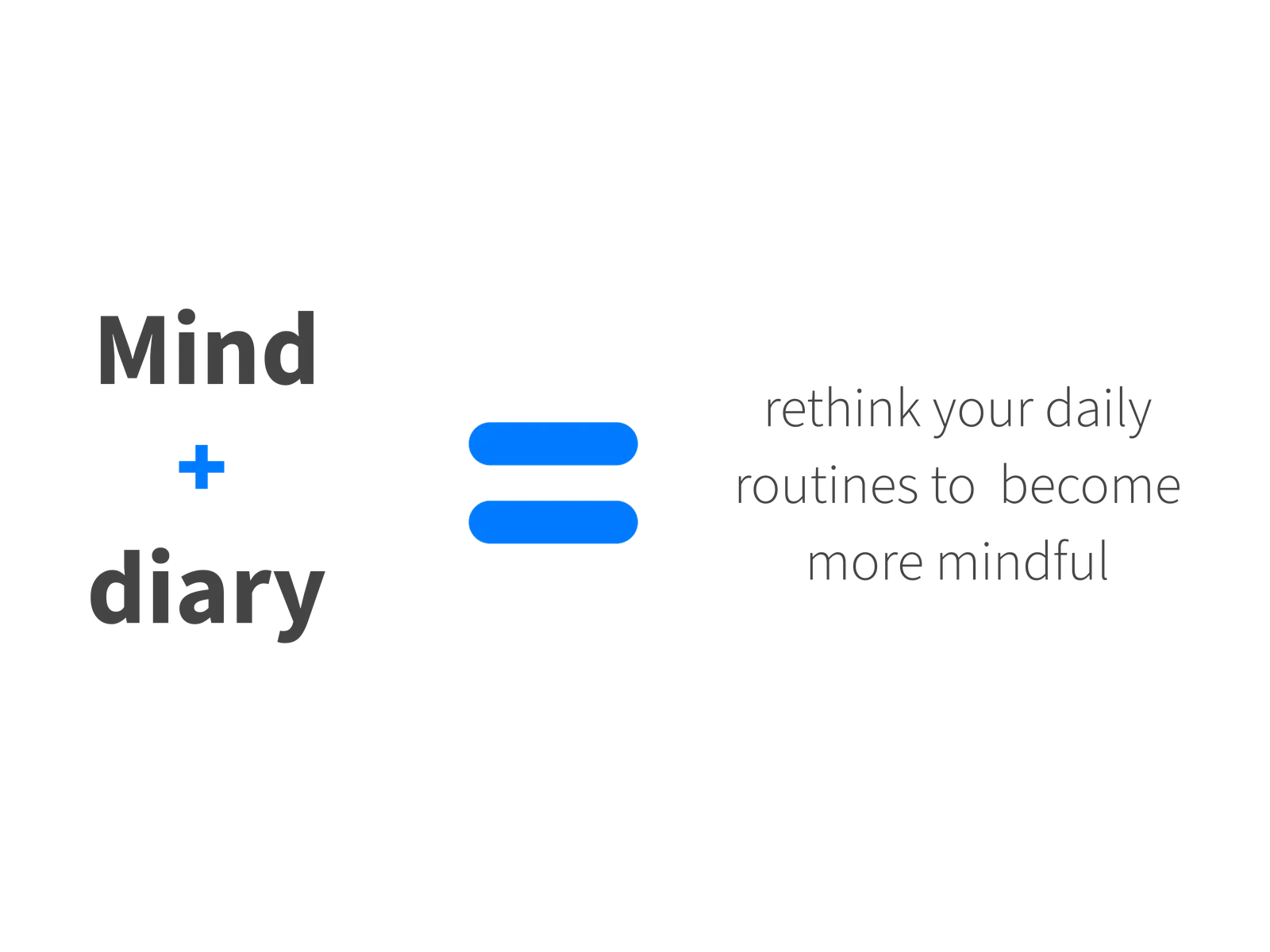 Mind + diary